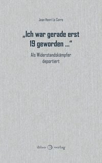 Produktbild: &bdquo;Ich war gerade erst 19 geworden &hellip;&ldquo;