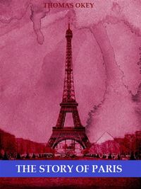 Produktbild: The Story of Paris (Illustrated)