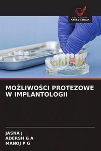 Produktbild: MO&iquest;LIWO&iquest;CI PROTEZOWE W IMPLANTOLOGII