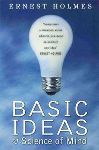 Produktbild: Basic Ideas of Science of Mind