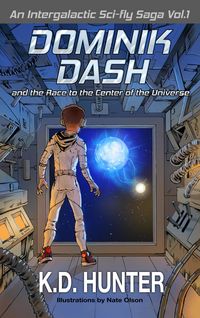 Produktbild: Dominik Dash and the Race to the Center of the Universe
