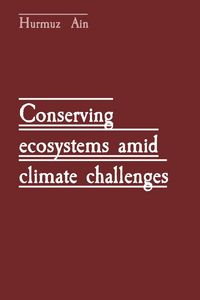 Produktbild: Conserving ecosystems amid climate challenges