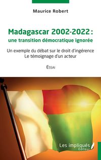 Produktbild: Madagascar 2002-2022 une transition d&eacute;mocratique ignor&eacute;e