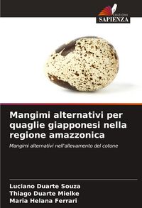 Produktbild: Mangimi alternativi per quaglie giapponesi nella regione amazzonica