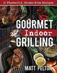 Produktbild: Gourmet Indoor Grilling