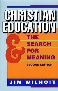 Produktbild: Christian Education and the Search for Meaning