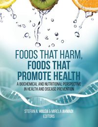 Produktbild: Foods That Harm, Foods That Promote Health