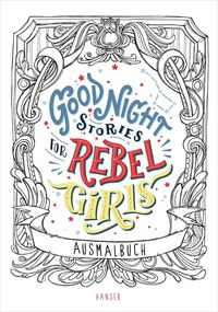 Bild vom Artikel Good Night Stories for Rebel Girls - Ausmalbuch vom Autor Elena Favilli