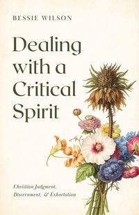 Produktbild: Dealing with a Critical Spirit