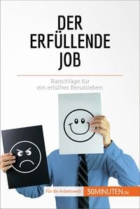 Produktbild: Der erf&uuml;llende Job