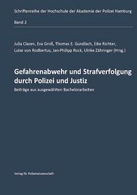 Produktbild: Gefahrenabwehr und Strafverfolgung durch Polizei und Justiz