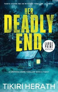 Produktbild: Her Deadly End - Large Print Edition