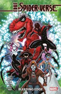 Produktbild: Slott, D: Edge of Spider-Verse: Bleeding Edge