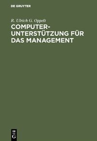 Produktbild: Computerunterst&uuml;tzung f&uuml;r das Management