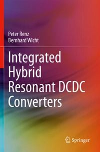 Produktbild: Integrated Hybrid Resonant DCDC Converters
