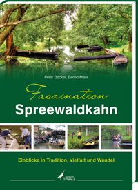 Produktbild: Faszination Spreewaldkahn