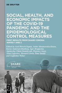 Produktbild: Social, health, and economic impacts of the COVID-19 pandemic and the epidemiological control measures