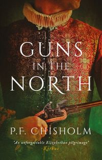 Produktbild: Chisholm, P: Guns in the North