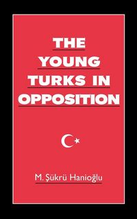 Produktbild: The Young Turks in Opposition