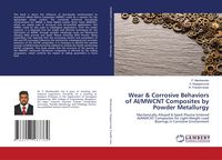 Produktbild: Wear & Corrosive Behaviors of Al/MWCNT Composites by Powder Metallurgy