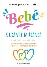 Produktbild: Beb&ecirc;, a grande mudan&ccedil;a