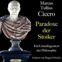 Produktbild: Marcus Tullius Cicero: Paradoxe der Stoiker