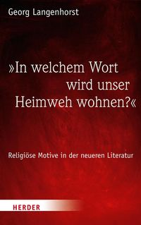 Produktbild: 'In welchem Wort wird unser Heimweh wohnen?'