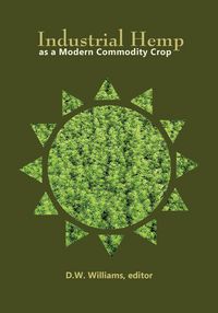 Produktbild: Industrial Hemp as a Modern Commodity Crop, 2019