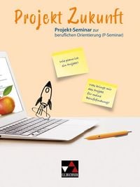 Produktbild: Projekt Zukunft / P-Seminar zur beruflichen Orientierung