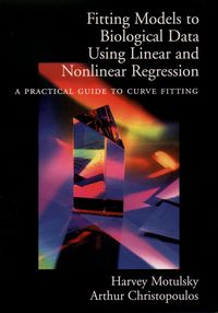 Produktbild: Fitting Models to Biological Data Using Linear and Nonlinear Regression