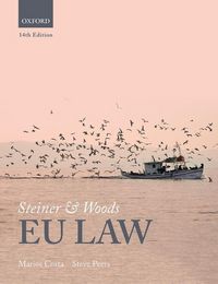 Produktbild: Costa, M: Steiner & Woods EU Law