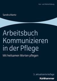 Produktbild: Arbeitsbuch Kommunizieren in der Pflege