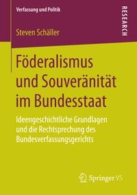 Produktbild: F&ouml;deralismus und Souver&auml;nit&auml;t im Bundesstaat