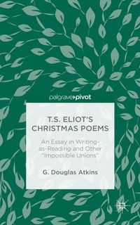 Produktbild: T.S. Eliot&rsquo;s Christmas Poems