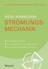 Produktbild: Wiley-Schnellkurs Str&ouml;mungsmechanik