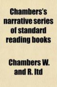 Produktbild: Chambers's Narrative Series of Standard Reading Books (Volume 4)