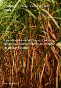 Produktbild: O Melhor Do Setor Sucroenerg&eacute;tico Brasileiro