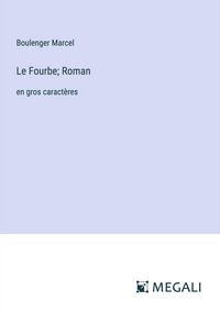 Produktbild: Le Fourbe; Roman