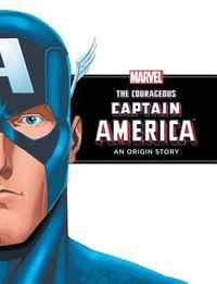 Produktbild: Courageous Captain America: An Origin Story