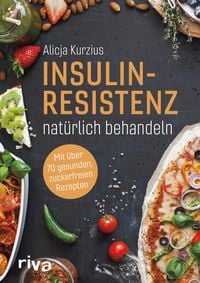 Bild vom Artikel Insulinresistenz natürlich behandeln vom Autor Alicja Kurzius