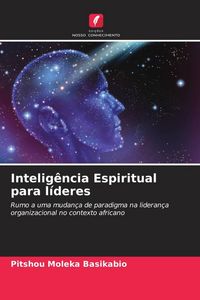 Produktbild: Intelig&ecirc;ncia Espiritual para l&iacute;deres