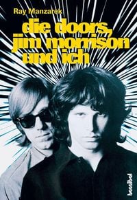 Produktbild: Die Doors, Jim Morrison und ich