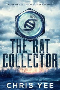 Produktbild: The Rat Collector (Age of End, #1)