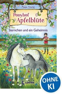 Produktbild: Sternchen und ein Geheimnis / Ponyhof Apfelbl&uuml;te Band 7
