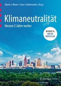 Produktbild: Klimaneutralit&auml;t - Hessen 5 Jahre weiter