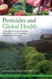 Produktbild: Dowdall, C: Pesticides and Global Health