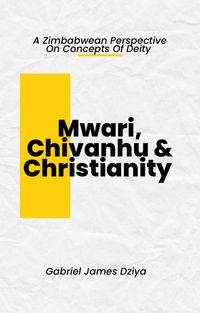 Produktbild: Mwari, Chivanhu & Christianity