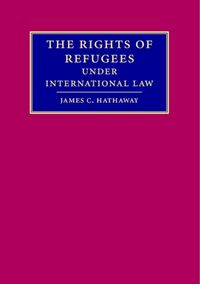 Produktbild: Hathaway, J: The Rights of Refugees under International Law