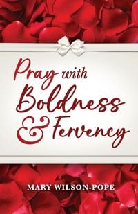 Produktbild: Pray with Boldness & Fervency