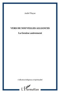 Produktbild: Vers de nouvelles alliances: la genese a